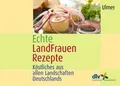 Produktbild: Echte Landfrauenrezepte von dlv (Deutscher LandFrau... | Buch | Zustand sehr gut