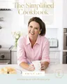 Produktbild: The Simplified Cookbook: Delicious Meals with Effortless Prep (60 Recipes + 60 Assembly Meals) – The Perfect Gifts for Busy Moms and Dads