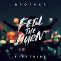 Produktbild: Brother Firetribe Feel The Burn LP Vinyl OMN20475 NEU