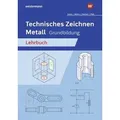 Produktbild: Technisches Zeichnen Metall. Grundbildung. Schülerband
