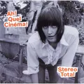 Produktbild: Stereo Total / AH! QUEL CINÉMA! (LP) / Tapete / 05173561 / 12 Inch