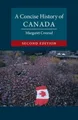 Produktbild: Margaret Conrad A Concise History of Canada (Taschenbuch)