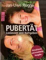 Produktbild: Pubertät - Loslassen und Haltgeben von Jan-Uwe Rogge (2010, Taschenbuch)