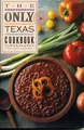 Produktbild: The Only Texas Cookbook