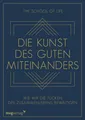Produktbild: Die Kunst des guten Miteinanders ~ The School Of Life ~  9783747403587