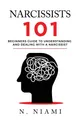 Produktbild: N. Niami | NARCISSISTS 101 - Beginners guide to understanding and dealing...