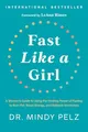 Produktbild: Fast Like a Girl: A Woman's Guide to Using the Healing Power of Fasting to Burn Fat, Boost Energy, and Balance Hormones