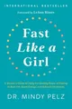 Produktbild: Mindy Pelz Fast Like a Girl (Gebundene Ausgabe)