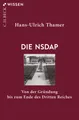Produktbild: Die NSDAP: Von der Gründung bis zum Ende des Dritten Reiches (Beck'sche Rei ...