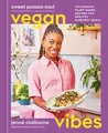 Produktbild: Sweet Potato Soul Vegan Vibes: 100 Soulful Plant-Ba... | Buch | Zustand sehr gut