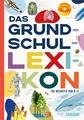 Produktbild: Das Grundschullexikon: Erweiterte, aktualisierte Neuausgabe | Lexikon Grundschulwissen von A bis Z. Über 700 Begriffe einfach gut erklärt