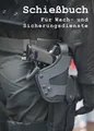Produktbild: Schießbuch DGUV für Wach- und Sicherungsdienste, Sicherheitsdienst, Training