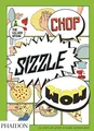 Produktbild: Chop, Sizzle, Wow: The Silver Spoon Comic Cookbook (Cucina, Band 0)