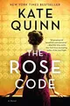 Produktbild: The Rose Code: An Intriguing Novel of Love, Loyalty, and Secrets Among Female Codebreakers During WWII