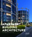 Produktbild: Apartment Building Architecture: Contemporary Soluti... | Buch | Zustand wie neu