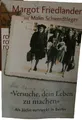 Produktbild: Versuche dein Leben zu machen von Margot Friedländer ungelesen