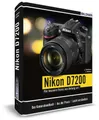 Produktbild: Nikon D7200 - Für bessere Fotos von Anfang an! | Lothar Schlömer, Jörg Walther