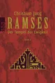 Produktbild: Ramses, Bd. 2. Der Tempel der Ewigkeit Christian Jacq