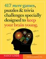 Produktbild: 417 More Games, Puzzles & Trivia Challenges Specially Designed to Keep Your Brain Young