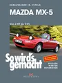 Produktbild: Mazda MX-5 von 2/89 bis 9/05: So wird’s gemacht - Band 163