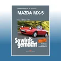 Produktbild: So wird's gemacht: Mazda MX-5 | Rüdiger Etzold