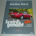 Produktbild: Reparaturanleitung Mazda MX-5 Typ NA NB 02/1989 - 09/2005 Reparatur Buch NEU!