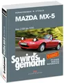 Produktbild: REPARATURANLEITUNG MAZDA MX-5 Handbuch Reparatur/BUCH So wirds gemacht Wartung