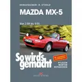 Produktbild: Mazda MX-5 Typ NA, NB 1989-2005 So wird's gemacht Werkstatthandbuch Etzold