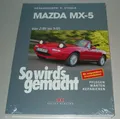 Produktbild: Reparaturanleitung Mazda MX-5 Typ NA NB 02/1989 - 09/2005 Reparatur Buch NEU!
