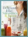 Produktbild: Ella Mills | Deliciously Ella: Smoothies & Juices | Buch | Englisch (2016)