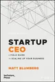 Produktbild: Startup CEO: A Field Guide to Scaling Up Your Business (Techstars)