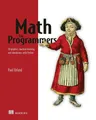 Produktbild: Math for Programmers: 3D Graphics, Machine Learning, and Simulations with Python