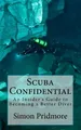 Produktbild: Simon Pridmore Scuba Confidential (Taschenbuch)