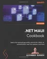 Produktbild: .NET MAUI Cookbook: Build a full-featured app swift... | Buch | Zustand sehr gut
