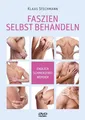 Produktbild: Faszien selbst behandeln: Endlich schmerzfrei werden (inkl. DVD) Klaas, Stechman