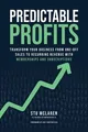 Produktbild: Predictable Profits: Transform Your Business from O... | Buch | Zustand sehr gut