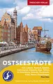 Produktbild: TRESCHER Reiseführer Ostseestädte: Ideal für Kreuzfahrten auf der Ostsee. Mit Kiel, Lübeck, Rostock, Gdansk, Kaliningrad, Klaipeda, Riga, Tallinn, St. ... Rønne auf Bornholm, Kopenhagen. Plus Oslo.
