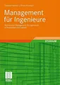 Produktbild: Management für Ingenieure: Technisches Management Buch Vieweg+Teubner Verlag