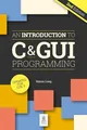 Produktbild: Simon Long - An Introduction to C  GUI Programming 2e - Paperback - F84z