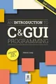Produktbild: An Introduction to C  GUI Programming von Long, Simon | Buch | Zustand wie neu