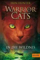 Produktbild: Warrior Cats Staffel 1/01. In die Wildnis | Buch | 9783407742155