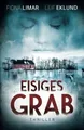 Produktbild: Eisiges Grab: Schwedenthriller von Limar, Fiona | Buch | Zustand sehr gut