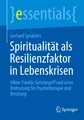 Produktbild: Spiritualität als Resilienzfaktor in Lebenskrisen Gerhard Sprakties
