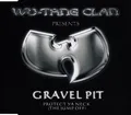 Produktbild: Wu-Tang Clan - Gravel Pit (CD, Maxi) 5099766997629