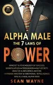 Produktbild: ALPHA MALE the 7 Laws of POWER: Mindset & Psychology of Success. Manipulation, Persuasion, NLP Secrets. Analyze & Influence Anyone. Hypnosis Mastery ¿ ... Win as a Real Alpha Man. NEW VERSION