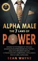 Produktbild: Sean Wayne ALPHA MALE the 7 Laws of POWER (Taschenbuch) Alpha Male (US IMPORT)