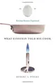 Produktbild: What Einstein Told His Cook: Kitchen Science Explained v... | Buch | Zustand gut