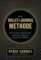 Produktbild: Die Bullet-Journal-Methode: Verstehe deine Vergangenheit... | Buch | Zustand gut