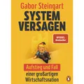 Produktbild: Systemversagen: Aufstieg und Fall einer großartigen Wirtschaftsnation - Mit ...