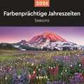 Produktbild: Farbenprächtige Jahreszeiten - KUNTH Broschurkalender 2026: Farbenprächtiger Wandkalender mit Monatskalendarium für Notizen